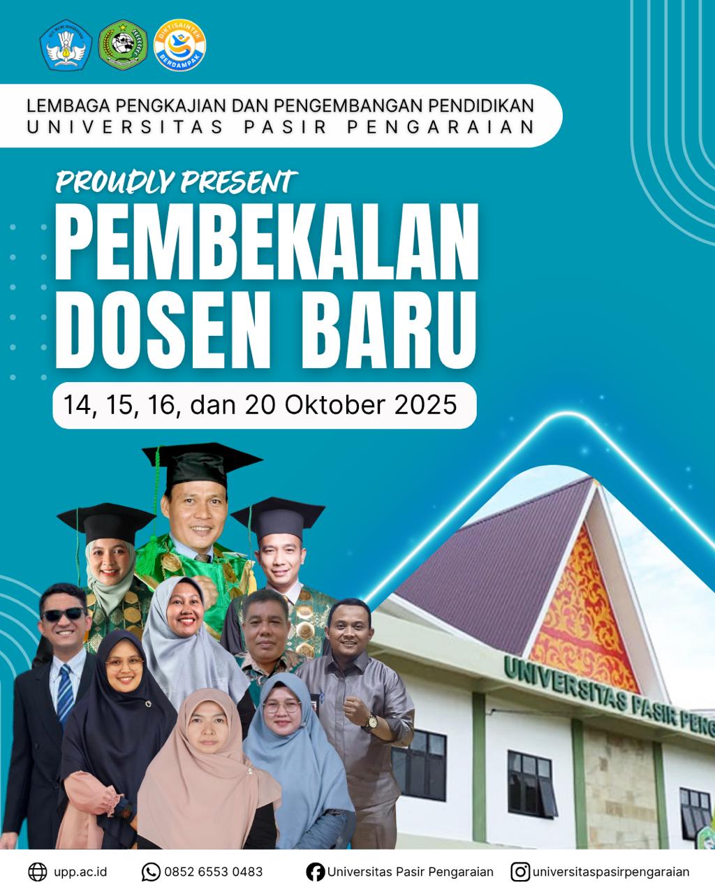 Pembekalan Dosen Baru UPP 2025 Resmi Dibuka oleh Wakil Rektor II